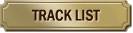 TRACK LIST