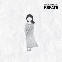 S.M. THE BALLAD第二張專輯『BREATH』